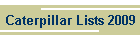 Caterpillar Lists 2007
